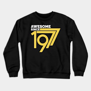 Retro Vintage Awesome Since 1977 Birthday Crewneck Sweatshirt